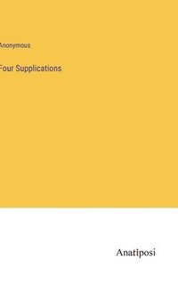 bokomslag Four Supplications