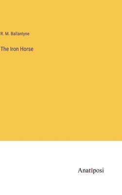 bokomslag Iron Horse
