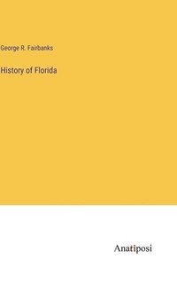 bokomslag History of Florida