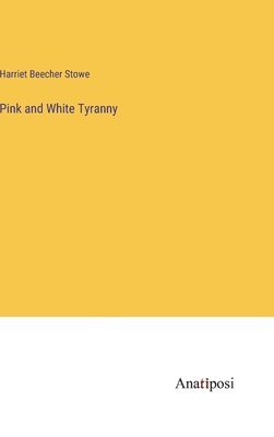 Pink and White Tyranny 1