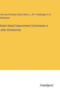 bokomslag Staten Island Improvement Commission a Letter Introductory