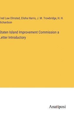 bokomslag Staten Island Improvement Commission a Letter Introductory