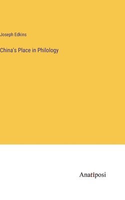 China's Place in Philology 1