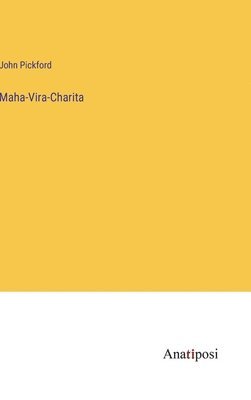 Maha-Vira-Charita 1