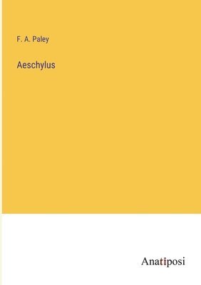 bokomslag Aeschylus