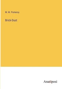 bokomslag Brick-Dust