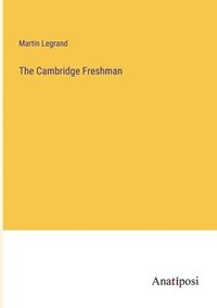 bokomslag The Cambridge Freshman