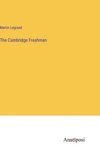 bokomslag The Cambridge Freshman