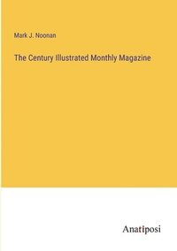 bokomslag Century Illustrated Monthly Magazine