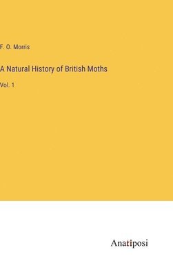 Natural History of British Moths