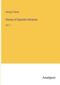 bokomslag History of Spanish Literature
