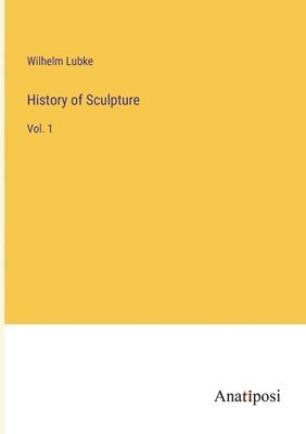 History of Sculpture