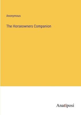 bokomslag Horseowners Companion