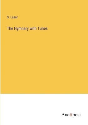 The Hymnary with Tunes 1