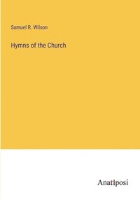 bokomslag Hymns of the Church