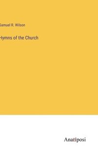 bokomslag Hymns of the Church