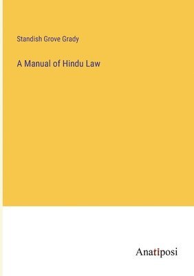A Manual of Hindu Law 1