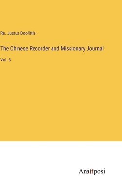 bokomslag Chinese Recorder and Missionary Journal