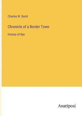 Chronicle of a Border Town 1