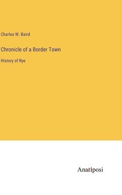 Chronicle of a Border Town