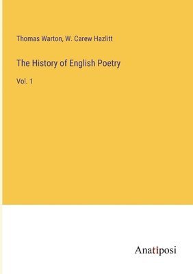 The History of English Poetry 1