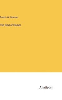 bokomslag The Iliad of Homer