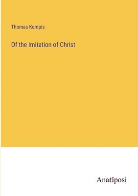 bokomslag Of the Imitation of Christ