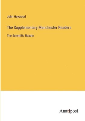 bokomslag The Supplementary Manchester Readers