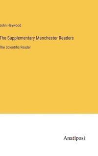 bokomslag The Supplementary Manchester Readers