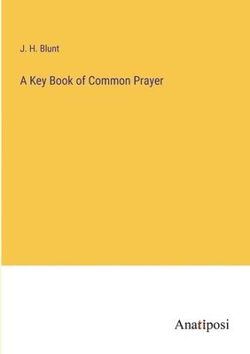 A Key Book of Common Prayer 1