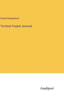 The Book Prophet Jeremiah 1