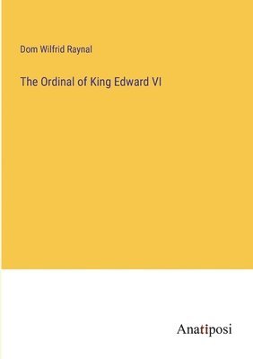 bokomslag Ordinal of King Edward VI