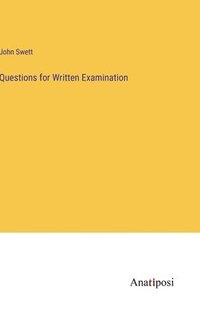 bokomslag Questions for Written Examination