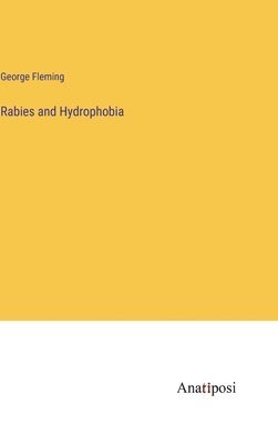 bokomslag Rabies and Hydrophobia