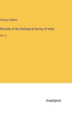 Records of the Geological Survey of India