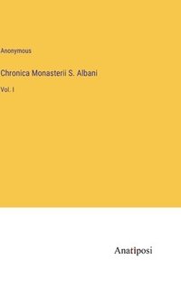 bokomslag Chronica Monasterii S. Albani
