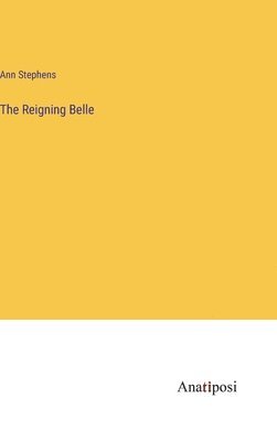 The Reigning Belle 1