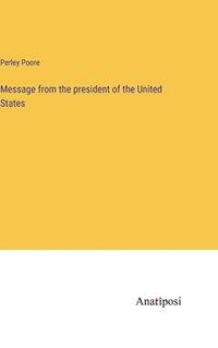 bokomslag Message from the president of the United States