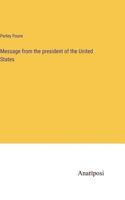 bokomslag Message from the president of the United States