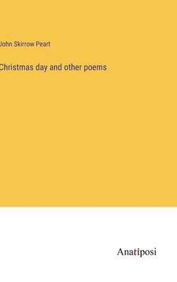 Christmas day and other poems 1