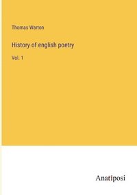 bokomslag History of english poetry