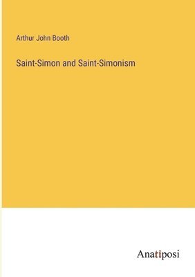 bokomslag Saint-Simon and Saint-Simonism