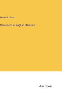 bokomslag Specimens of english literature