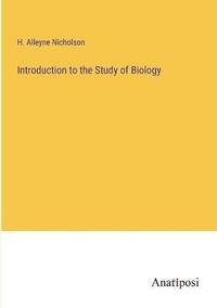 bokomslag Introduction to the Study of Biology