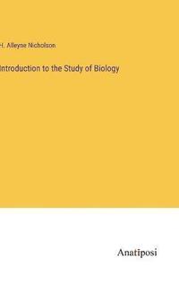 bokomslag Introduction to the Study of Biology