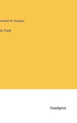 In Trust