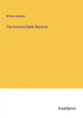 The Irreconcilable Records 1