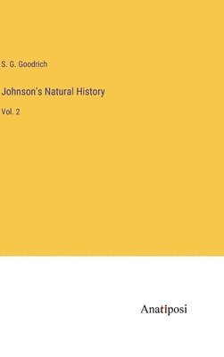 Johnson's Natural History 1