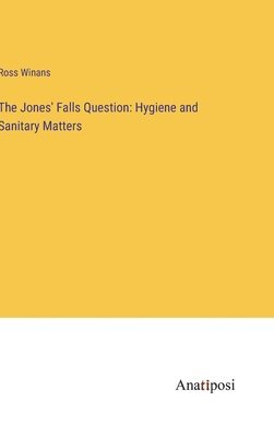 The Jones' Falls Question 1