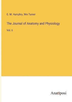 bokomslag The Journal of Anatomy and Physiology